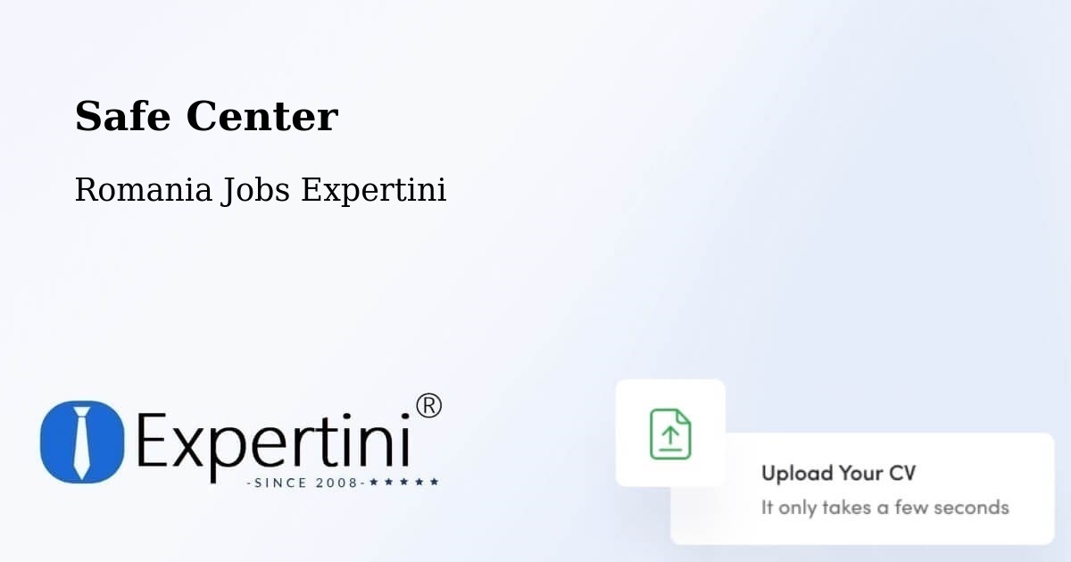 Safety Center – Comuna Veţel - Romania Jobs Expertini